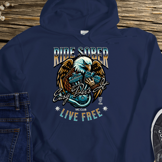Recovery Hoodie | Inspiring Sobriety |  Ride Sober, Live Free