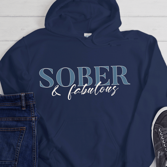 Recovery Hoodie | Inspiring Sobriety |  Sober & Fabulous