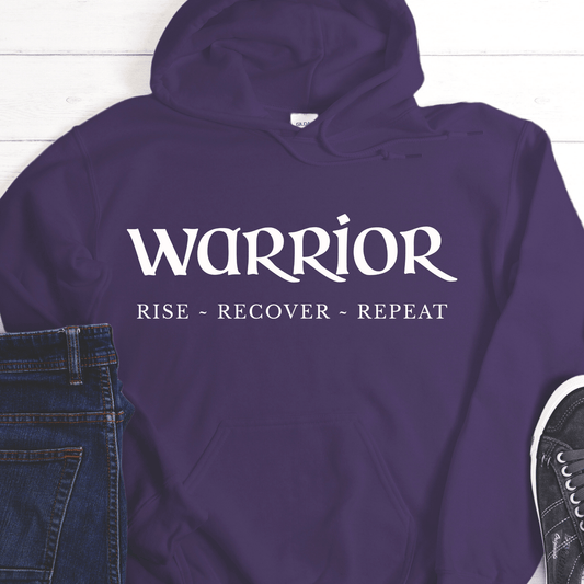 Recovery Hoodie | Inspiring Sobriety |  Warrior