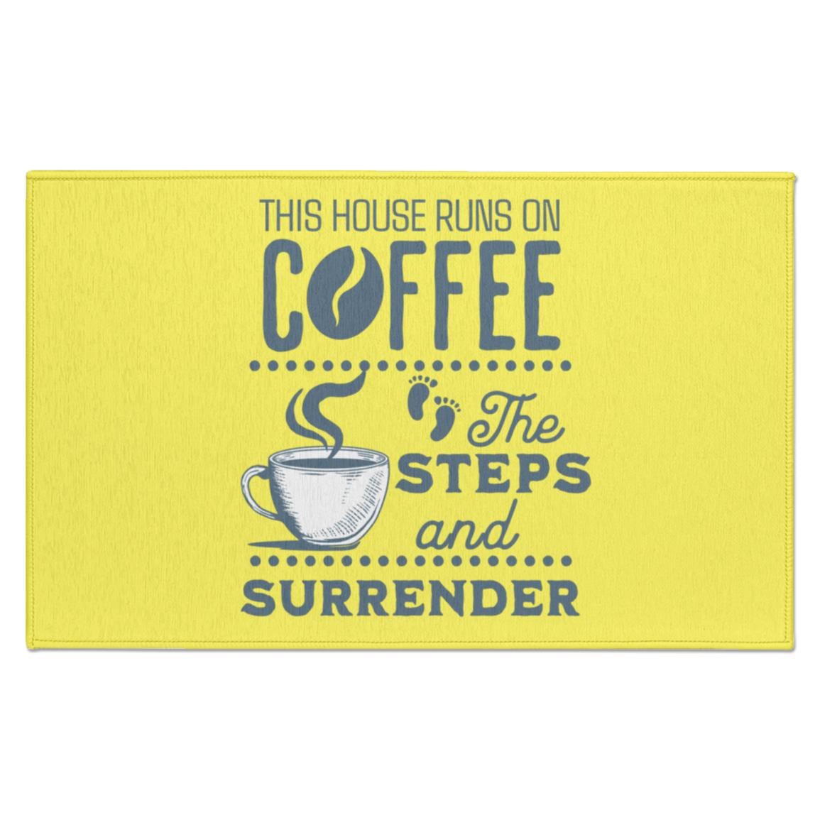Recovery Indoor Doormat | Inspiring Sobriety | This House Runs on Coffee, The Steps, & Surrender
