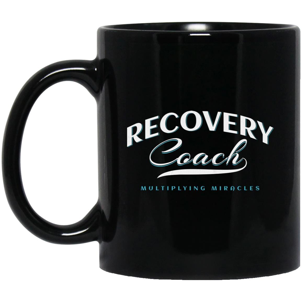 Recovery Mug | Inspiring Sobriety |  Recovery Coach