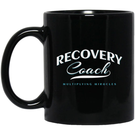 Recovery Mug | Inspiring Sobriety |  Recovery Coach