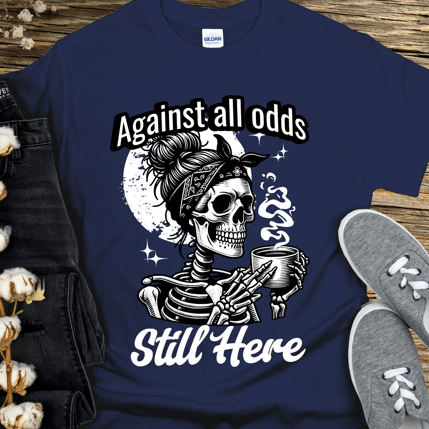 Recovery T-Shirt | Inspiring Sobriety |  Against All Odds, Still Here