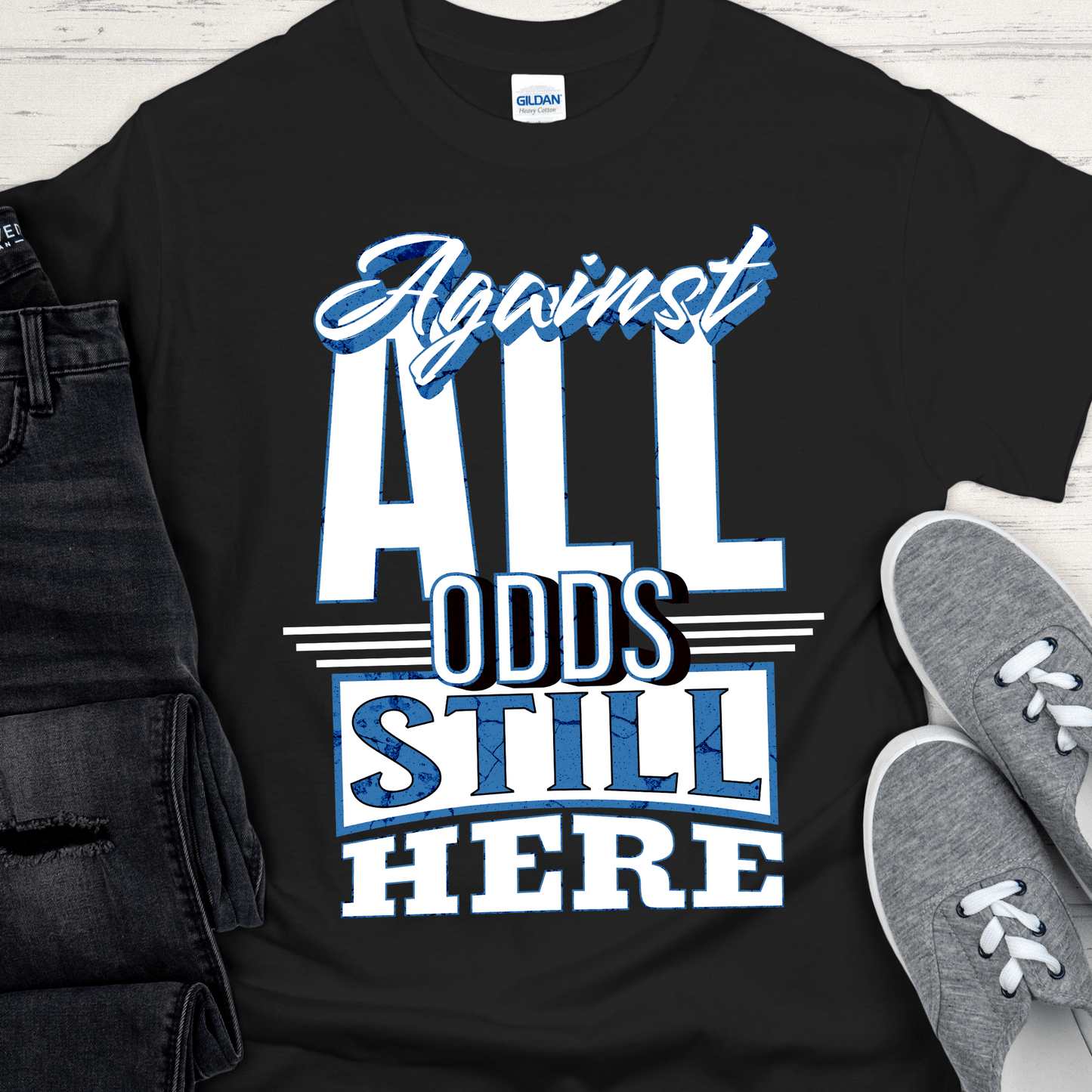 Recovery T-Shirt | Inspiring Sobriety | Against All Odds Still Here