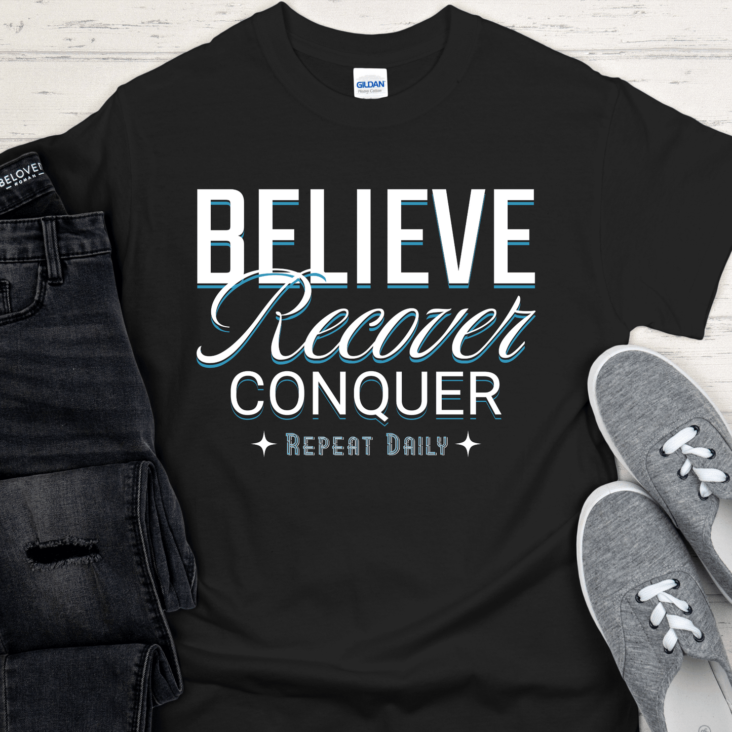 Recovery T-Shirt | Inspiring Sobriety |  Believe, Recover, Conquer