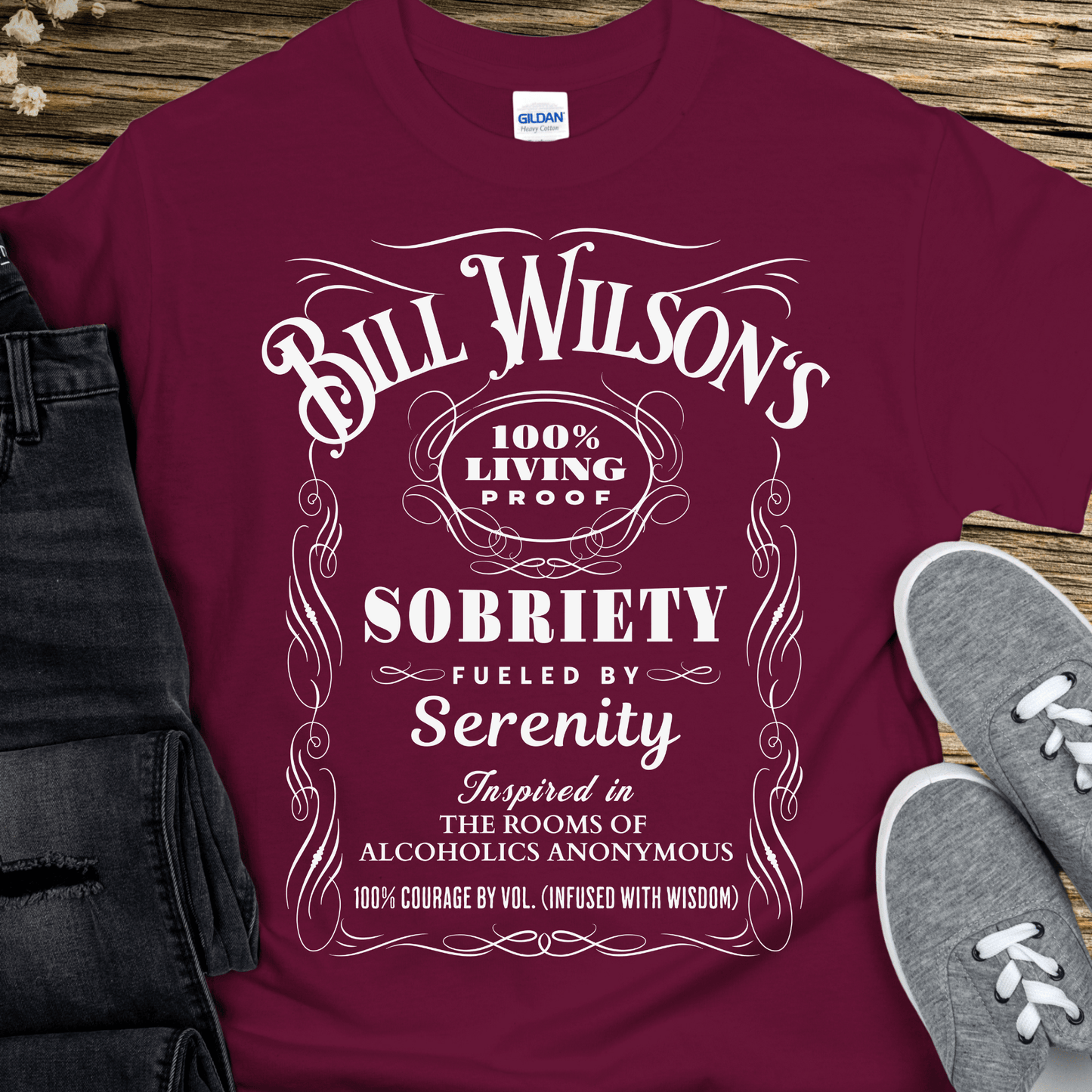 Recovery T-Shirt | Inspiring Sobriety |  Bill Wilson's 100% Living Proof Sobriety