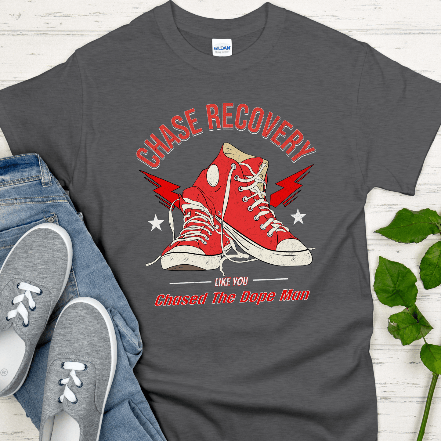 Recovery T-Shirt | Inspiring Sobriety |  Chase Recovery Like You Chased The Dope Man