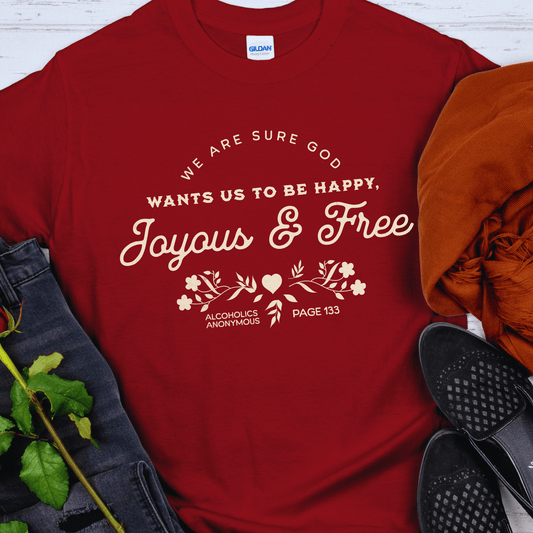 Recovery T-Shirt | Inspiring Sobriety |  Happy, Joyous & Free Page 133