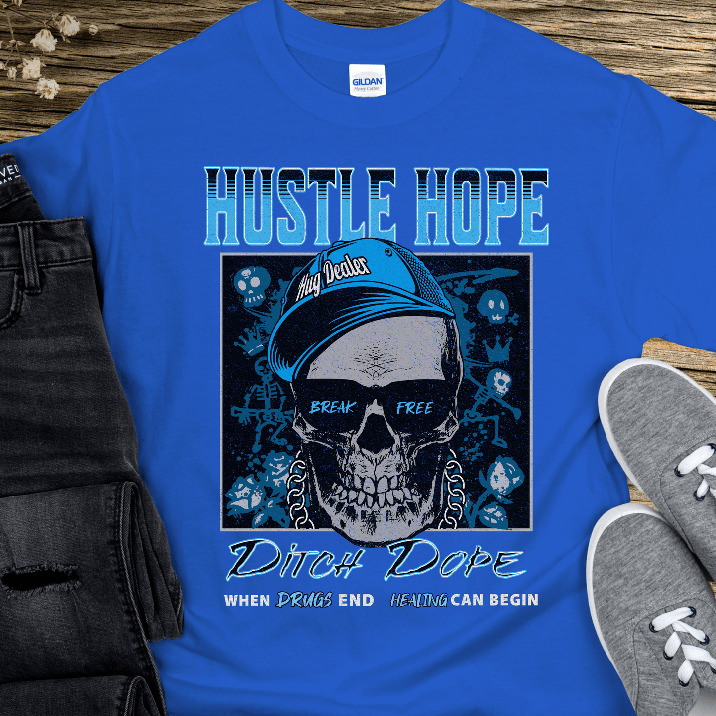 Recovery T-Shirt | Inspiring Sobriety |  Hustle Hope, Ditch Dope