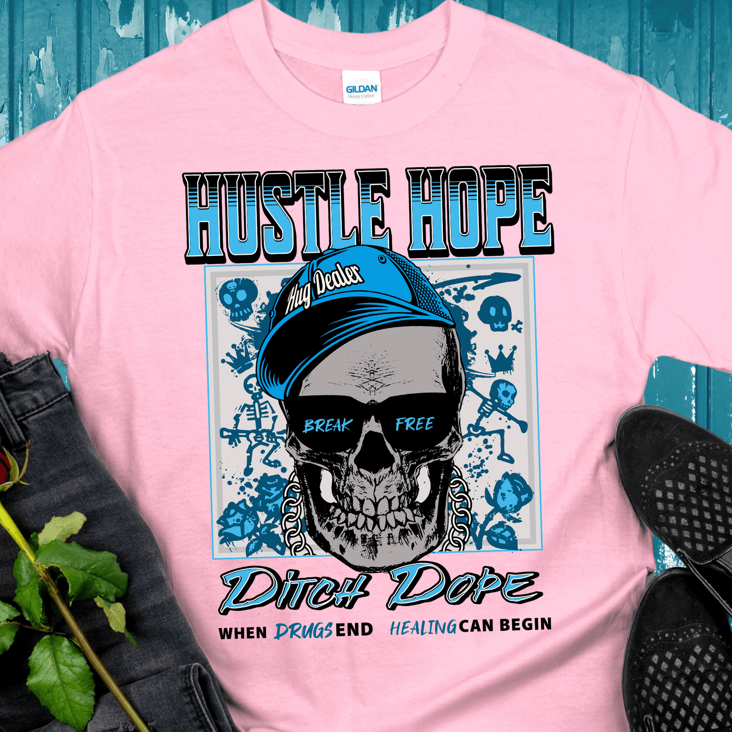 Recovery T-Shirt | Inspiring Sobriety |  Hustle Hope, Ditch Dope