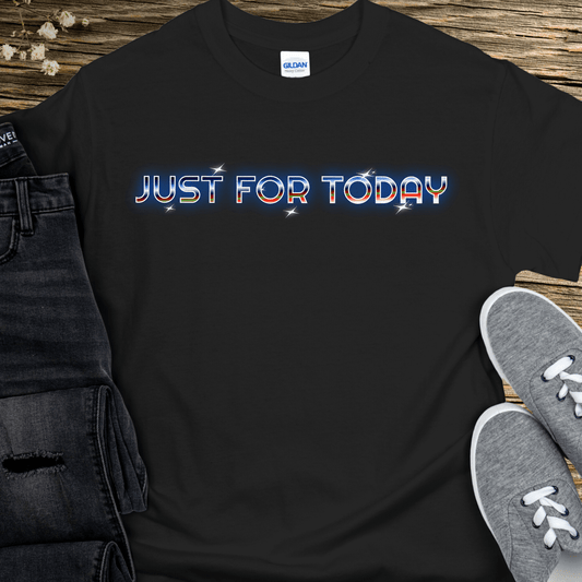 Recovery T-Shirt | Inspiring Sobriety |  Just For Today