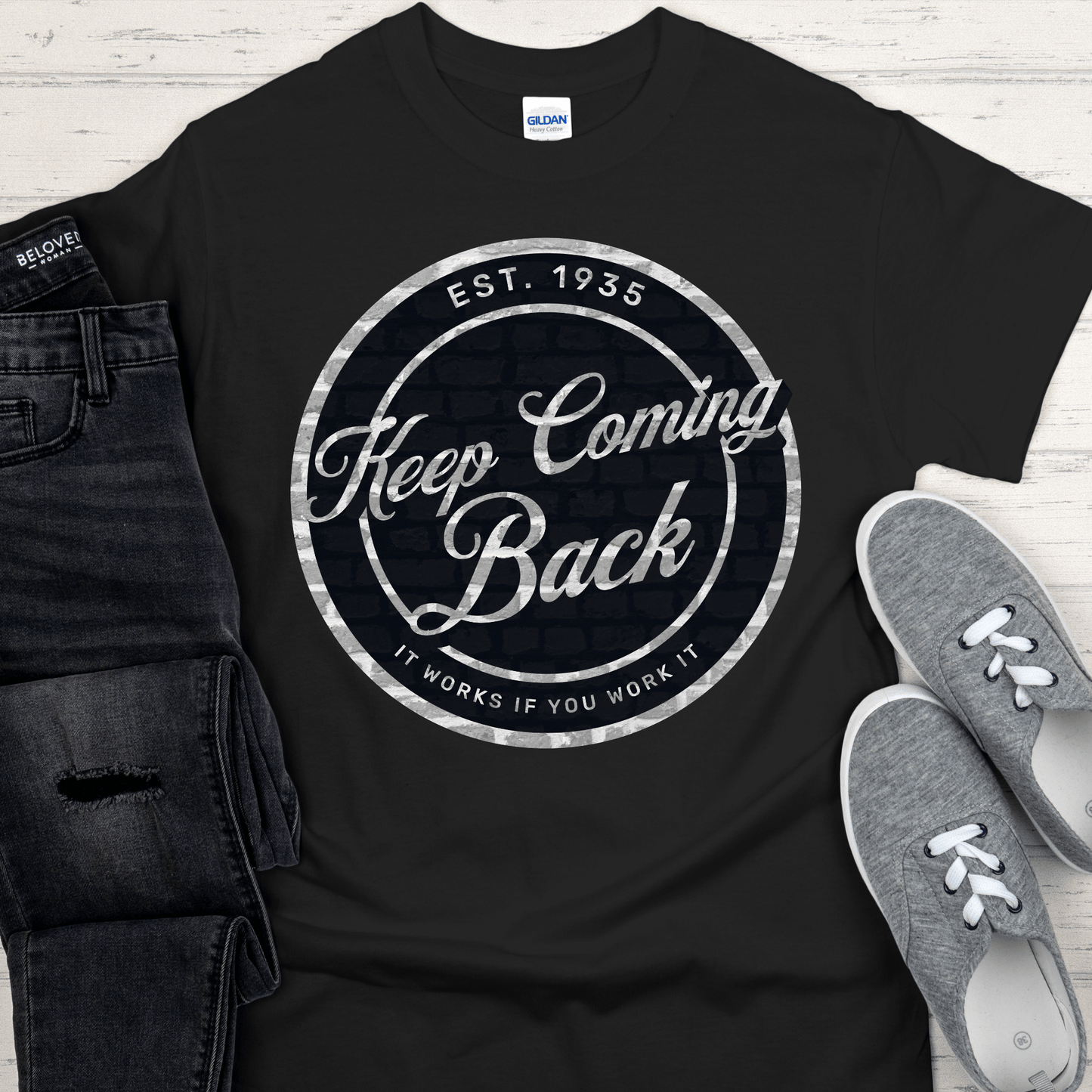 Recovery T-Shirt | Inspiring Sobriety |  Keep Coming Back