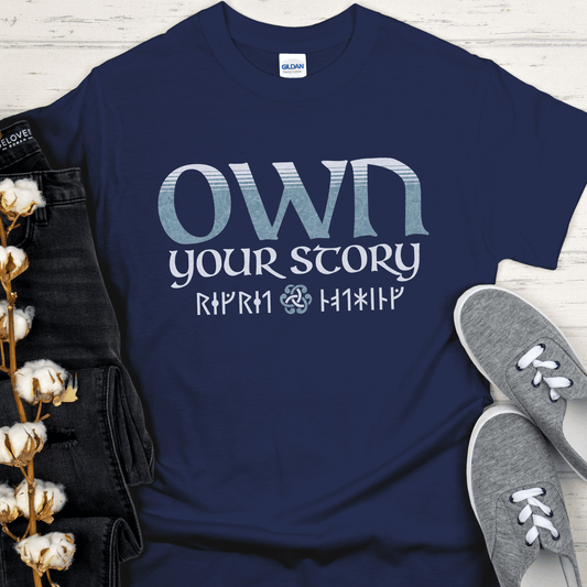 Recovery T-Shirt | Inspiring Sobriety | Own Your Story
