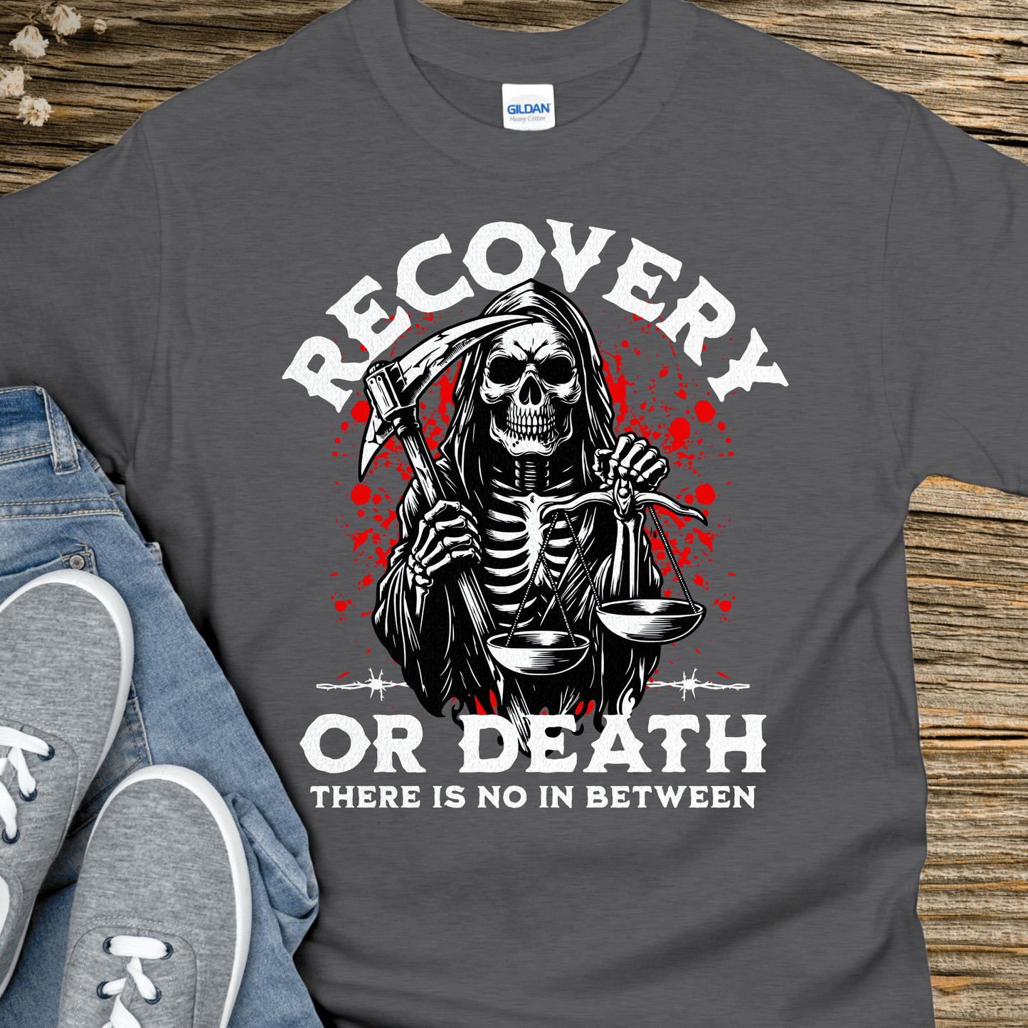 Recovery T-Shirt | Inspiring Sobriety |  Recovery Or Death (Grim Reaper)