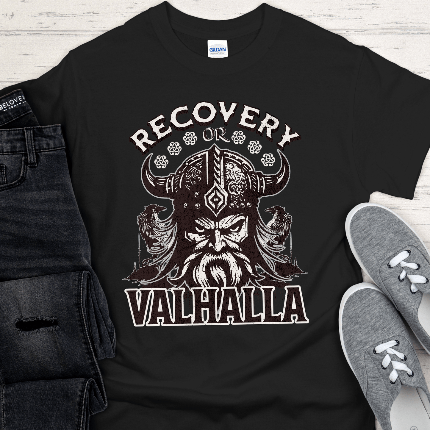 Recovery T-Shirt | Inspiring Sobriety |  Recovery or Valhalla