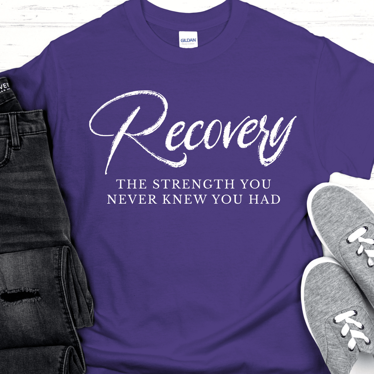 Recovery T-Shirt | Inspiring Sobriety |  Recovery The Strength You Never Knew You Had