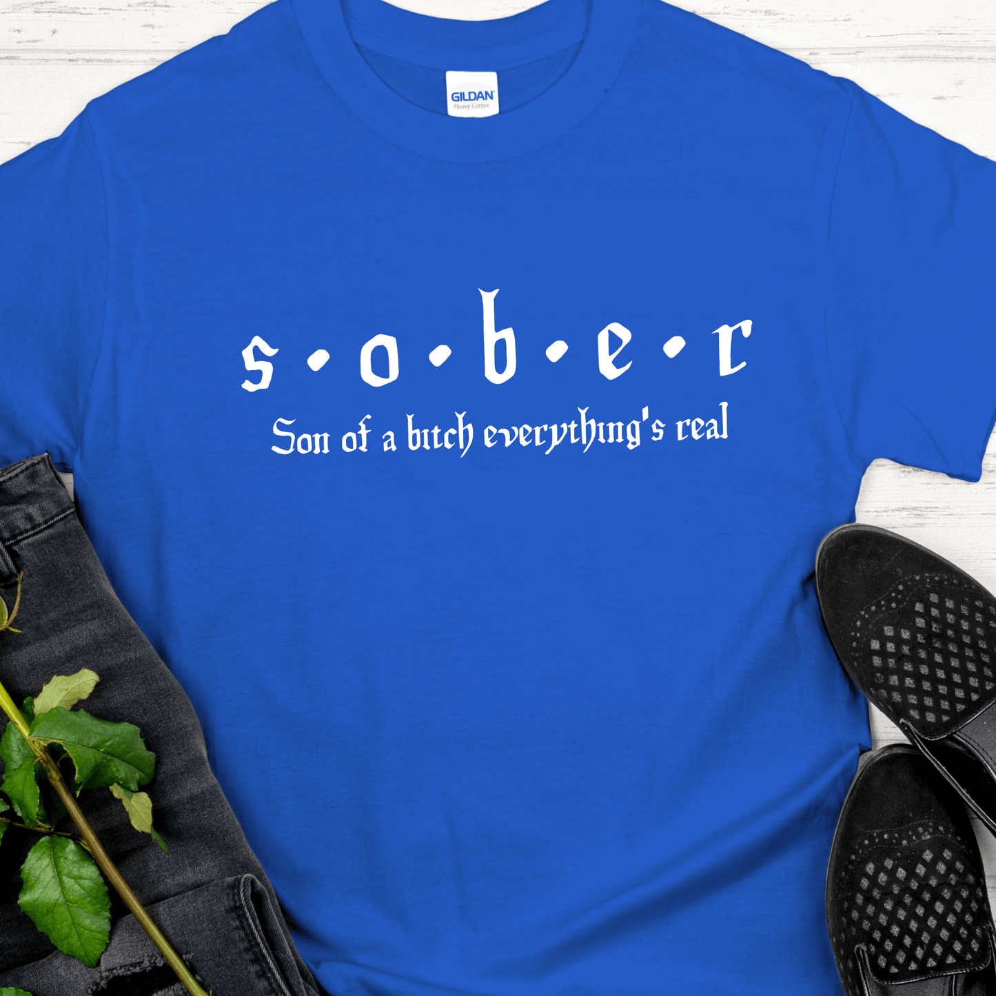 Recovery T-Shirt | Inspiring Sobriety |  S.O.B.E.R.