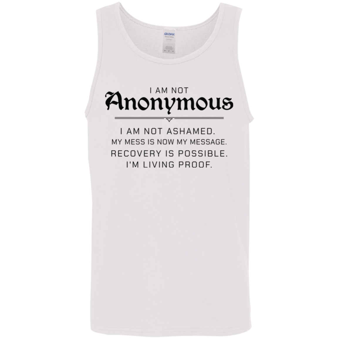 Recovery Unisex Tank | Inspiring Sobriety |  I Am Not Anonymous