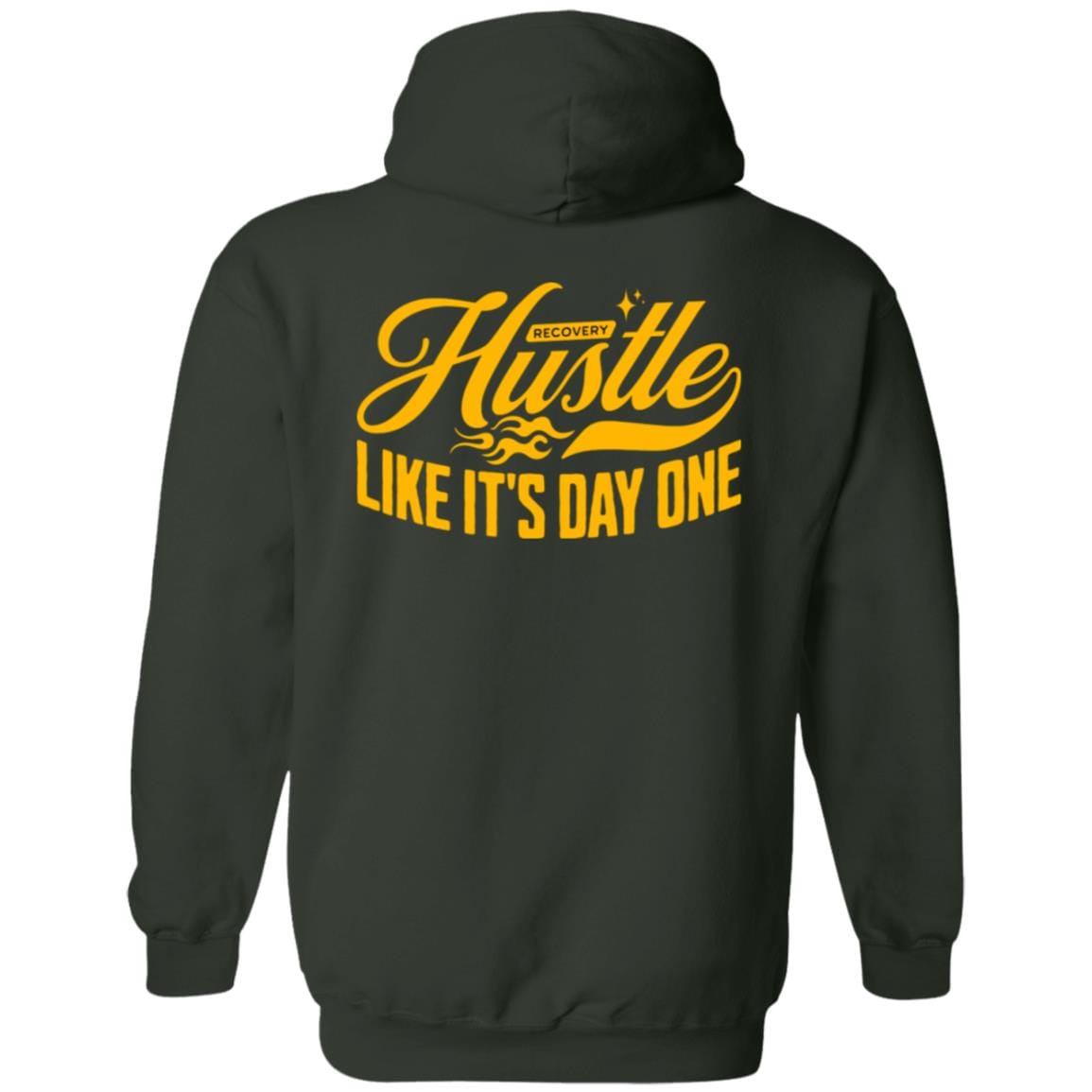 Recovery Zip Hoodie | Inspiring Sobriety |  Hustle Like It's Day One