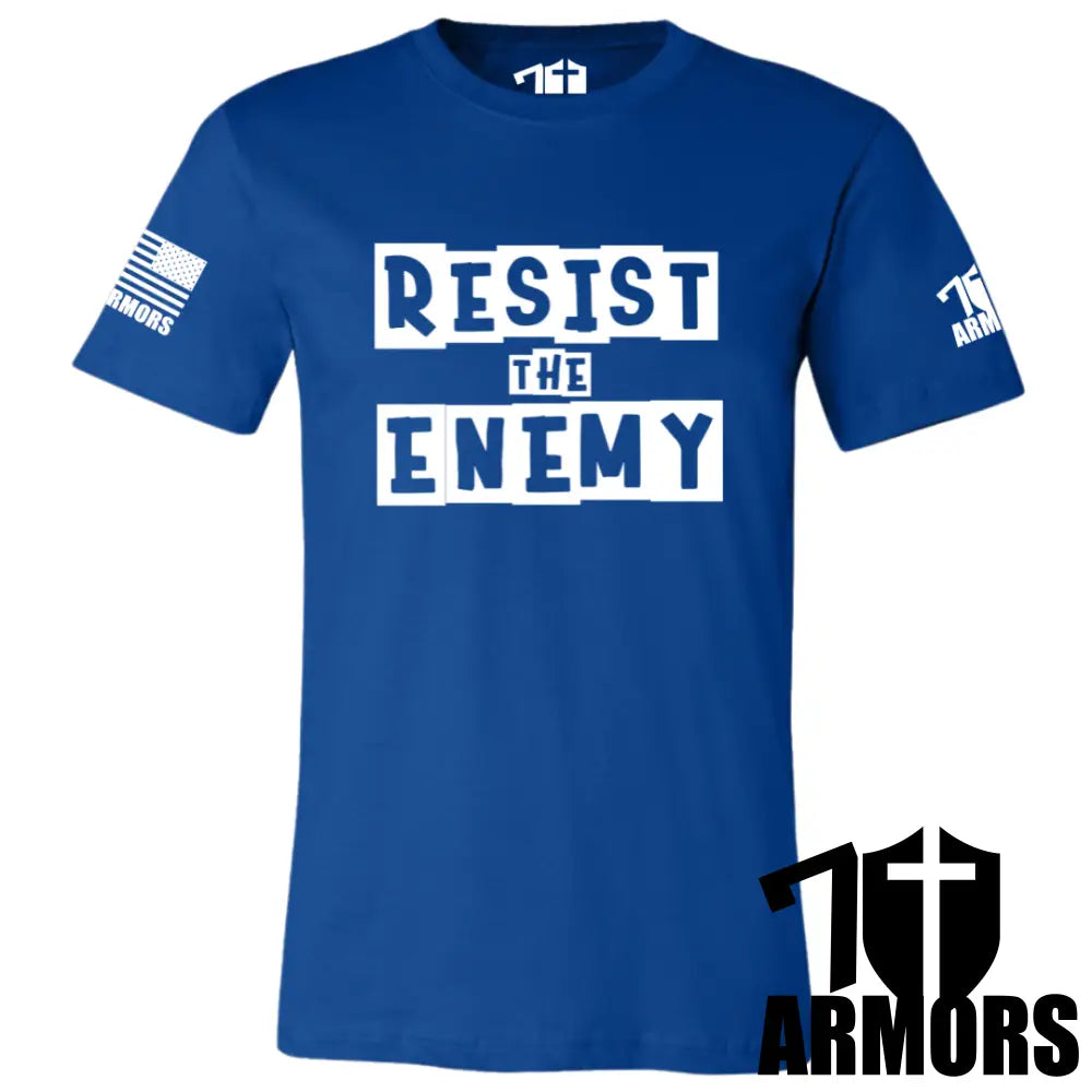 RESIST THE ENEMY T-SHIRT