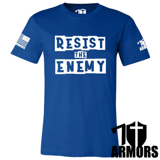 RESIST THE ENEMY T-SHIRT
