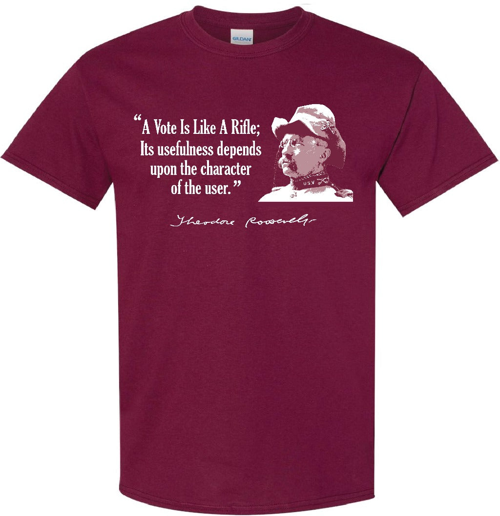 "SPEAK SOFTLY & CARRY A BIG STICK" - Teddy Roosevelt Tribute T-Shirts