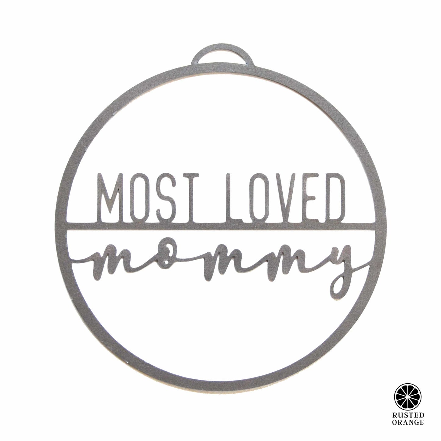 Most Loved - Best Parent Gift Tag or Table Top Plaque