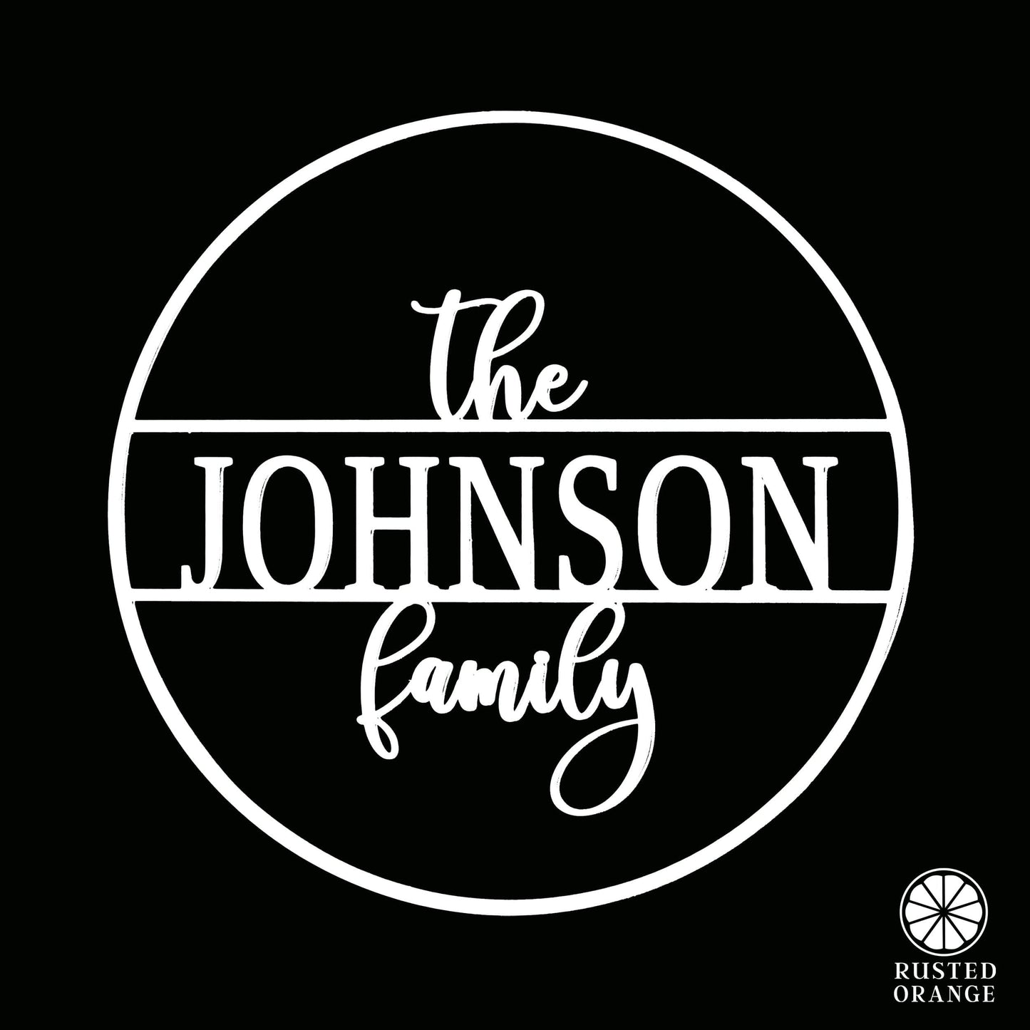 Chandler Family Sign - 4 Sizes - Personalized Circle Family Name Sign