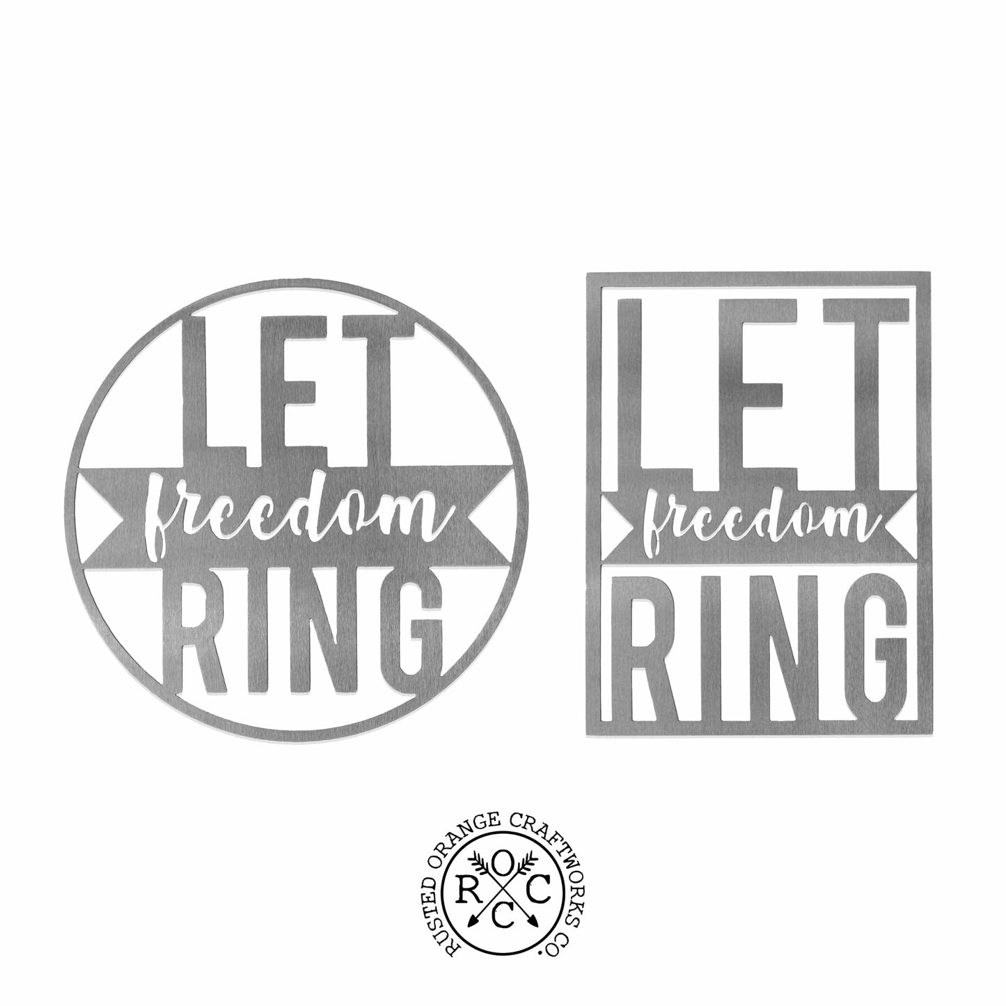 Let Freedom Ring - Rectangle or Circle Patriotic Fourth of July Home Decor