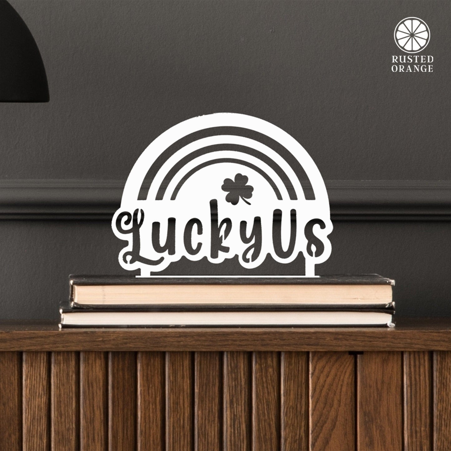Lucky Us Rainbow Clover Tabletop Sign