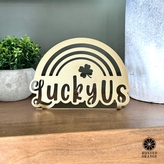 Lucky Us Rainbow Clover Tabletop Sign