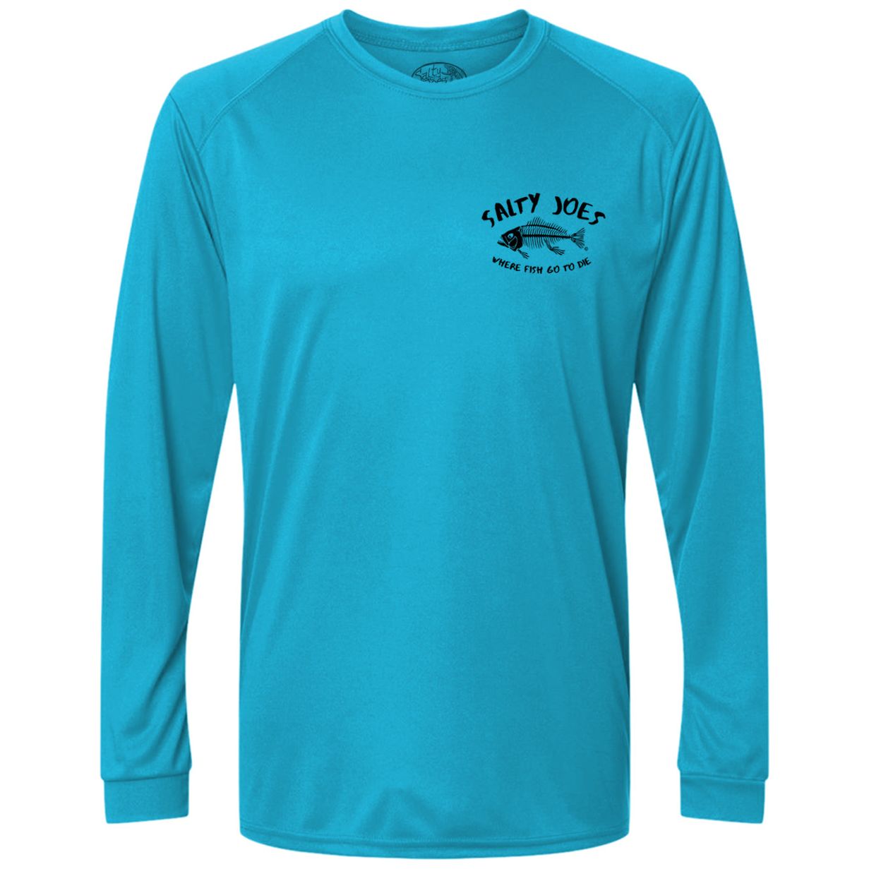 Salty Joe's "Where Fish Go To Die" Long Sleeve Sun Shirt