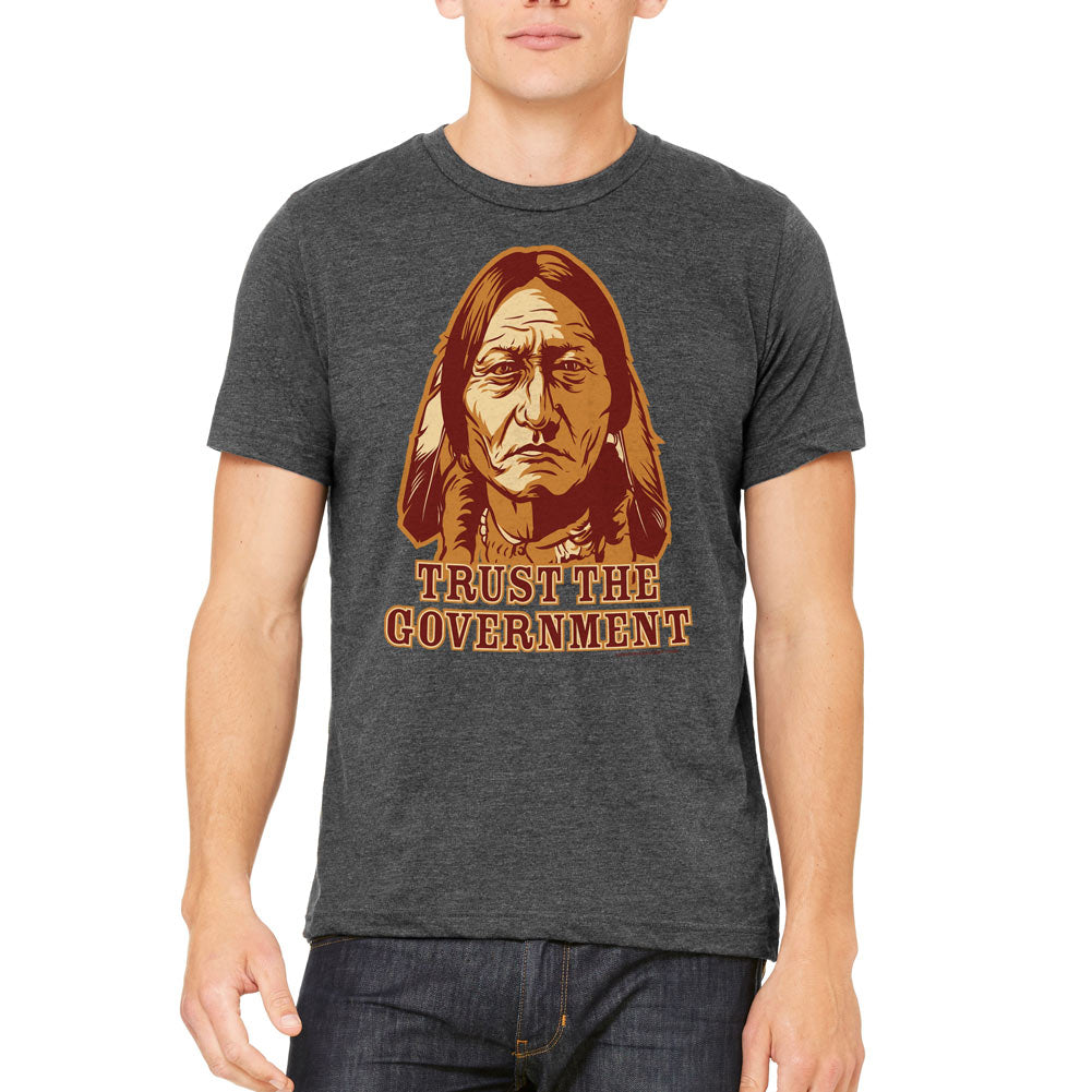 Trust the Government Sitting Bull Men's T-Shirt