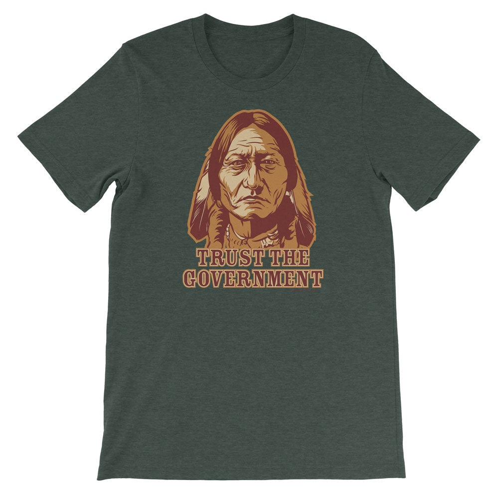 Trust the Government Sitting Bull Men's T-Shirt