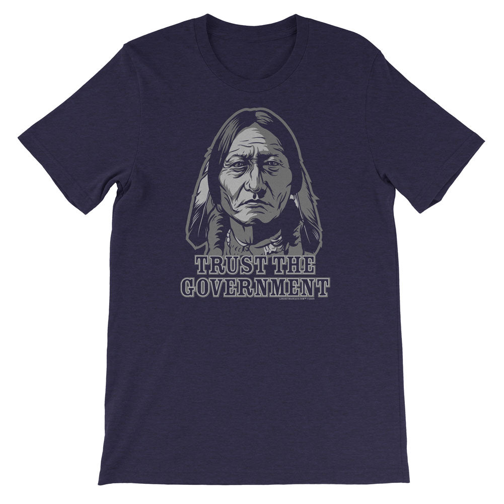Trust the Government Sitting Bull Men's T-Shirt