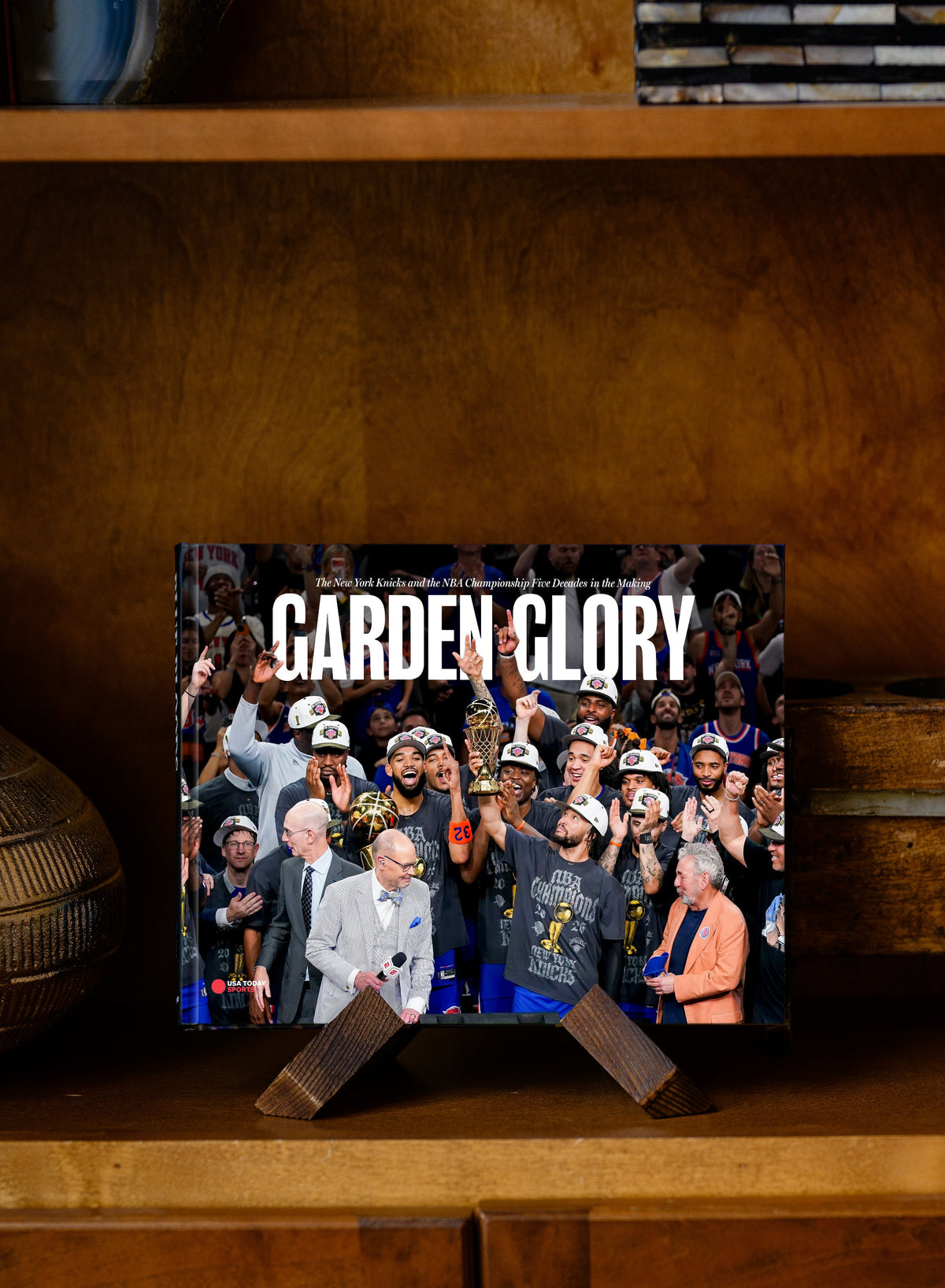 Garden Glory: The New York Knicks and the NBA Championship Five Decades in the Making