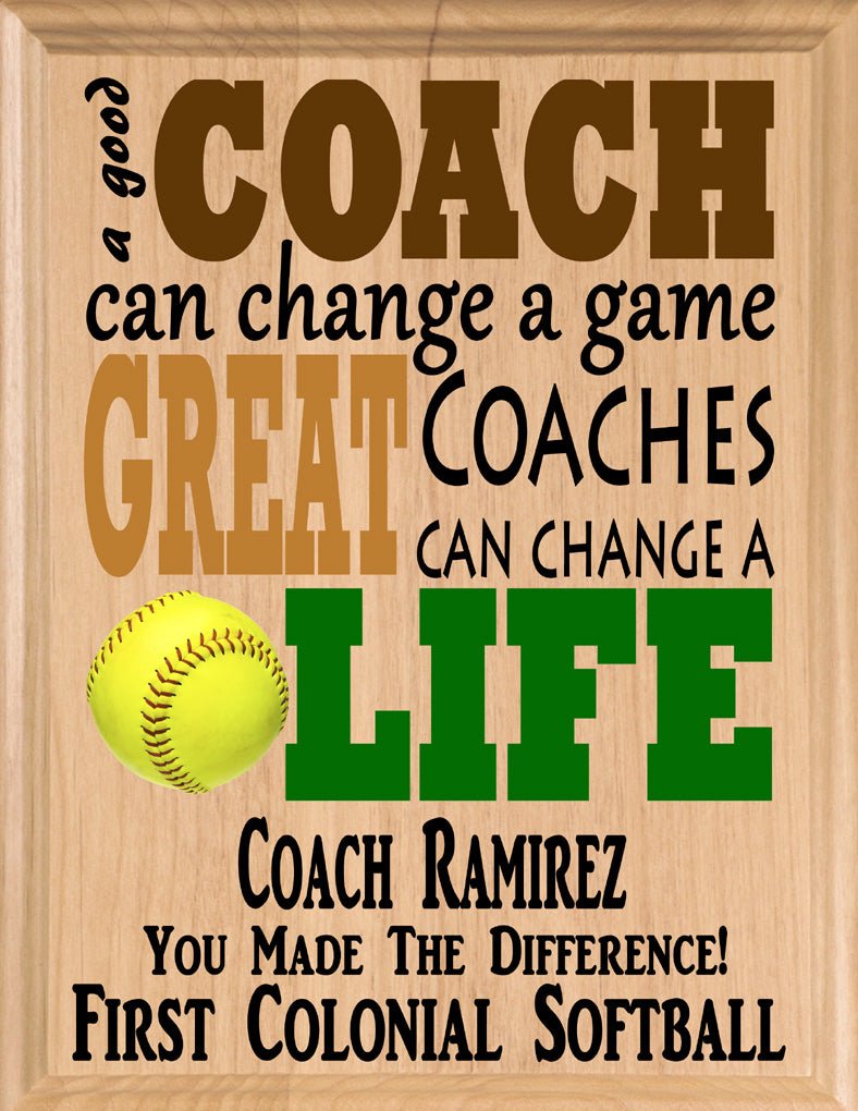 Custom Softball Coach Gift – Personalized Wood Plaque with Name & Message – “Great Coaches Change Lives” – Solid Wood – USA Made – 11x8.5