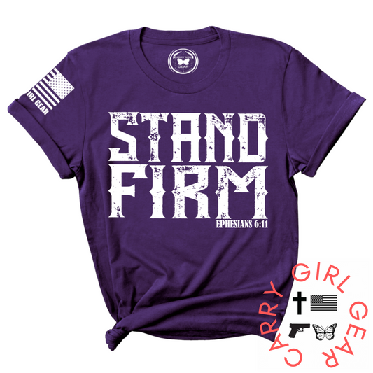 STAND FIRM Tee