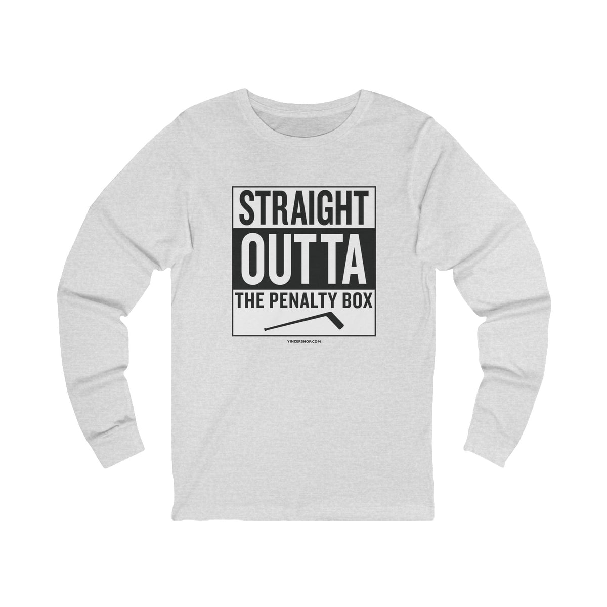 Straight Outta the Penalty Box -  Long Sleeve Tee