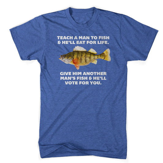 Teach A Man To Fish Heather Blue T-shirt