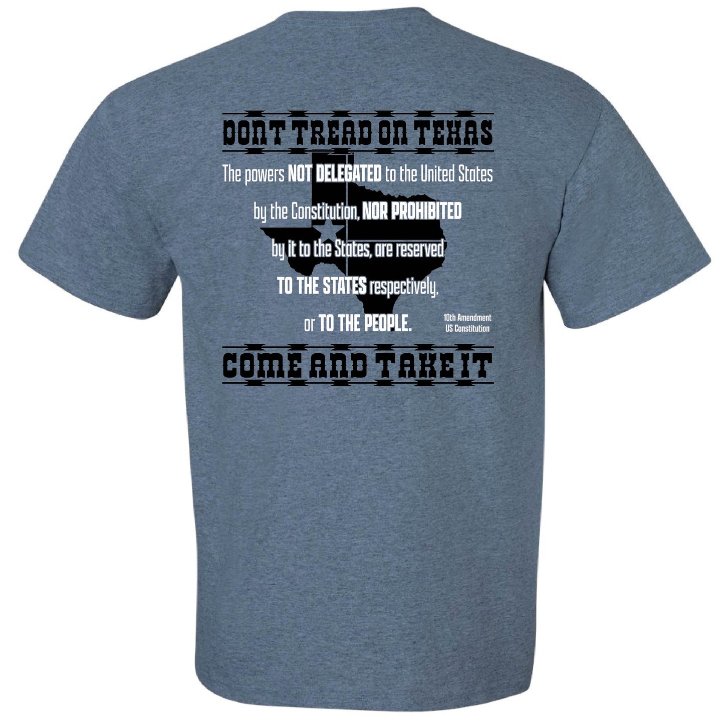 DONT TREAD ON TEXAS T-Shirt
