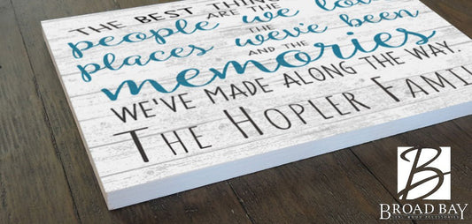 The Best Things In Life Family Sign Personalized