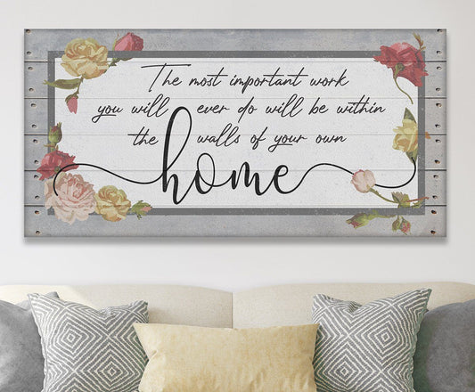 The Most Important Work - Canvas