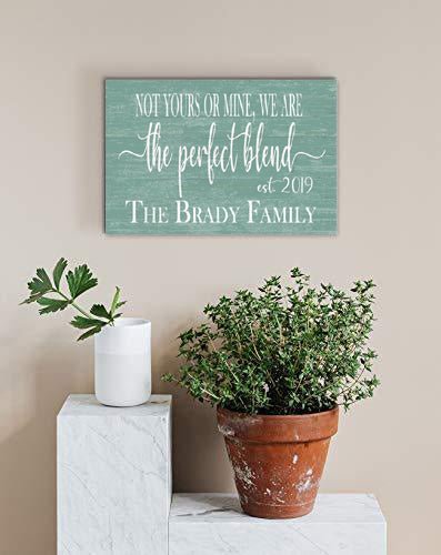 The Perfect Blend Family Sign for Blended Families with Established Date and Names