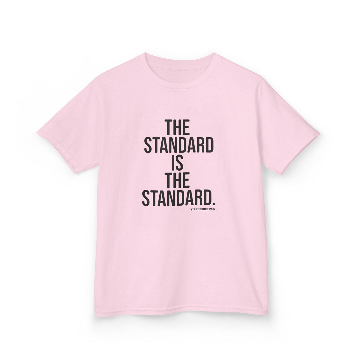 The Standard is the Standard Kids Graphic T-Shirt