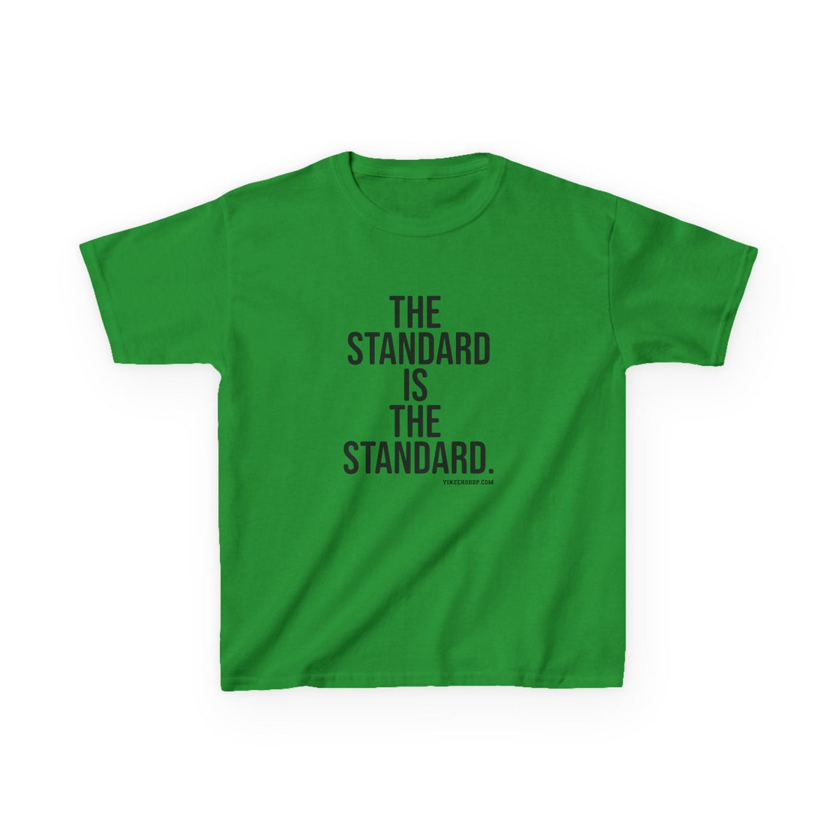 The Standard is the Standard Kids Graphic T-Shirt