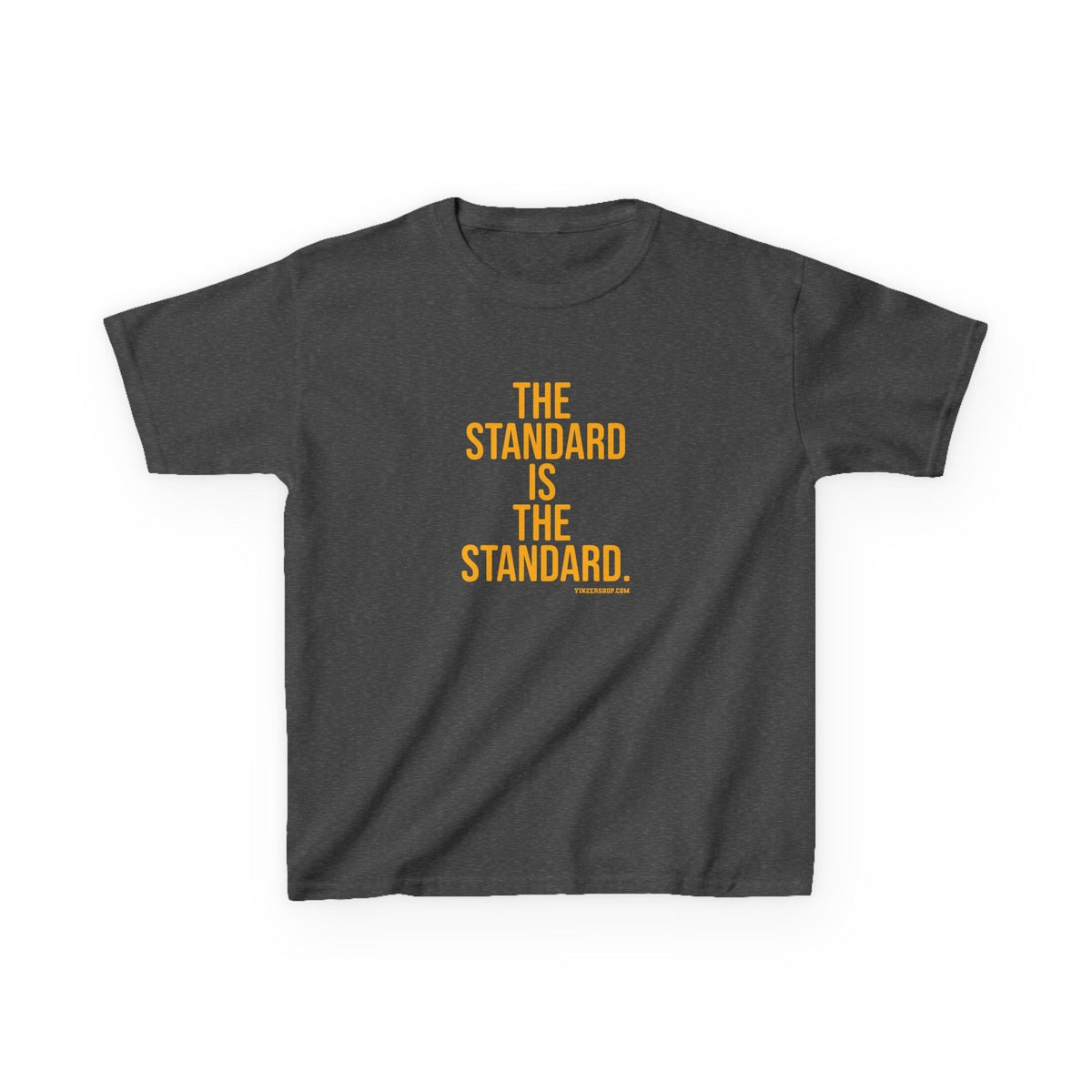 The Standard is the Standard Kids Graphic T-Shirt