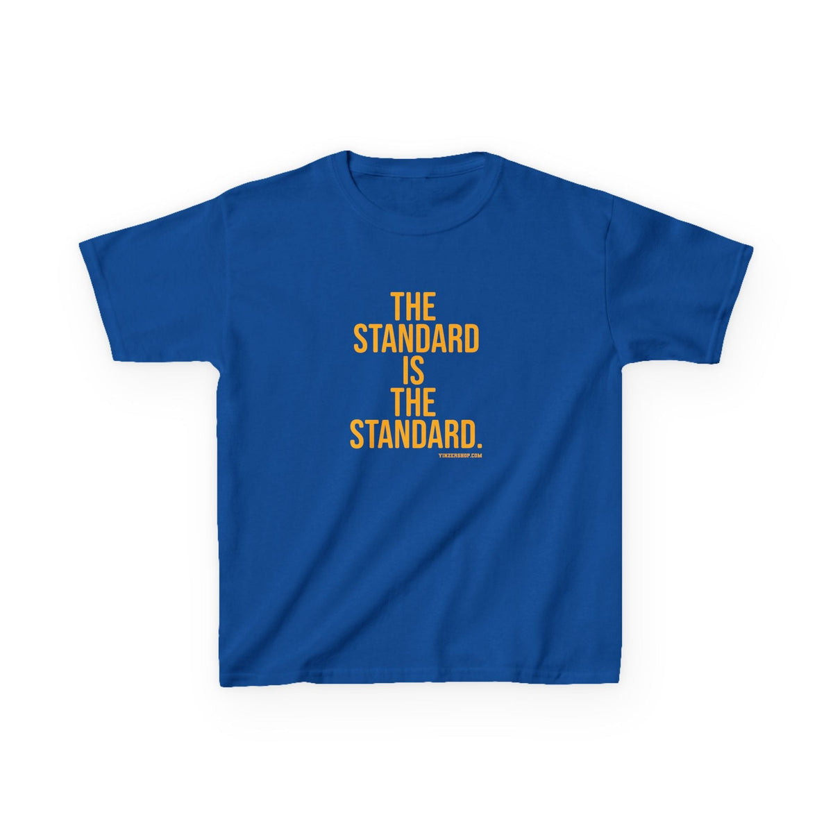 The Standard is the Standard Kids Graphic T-Shirt
