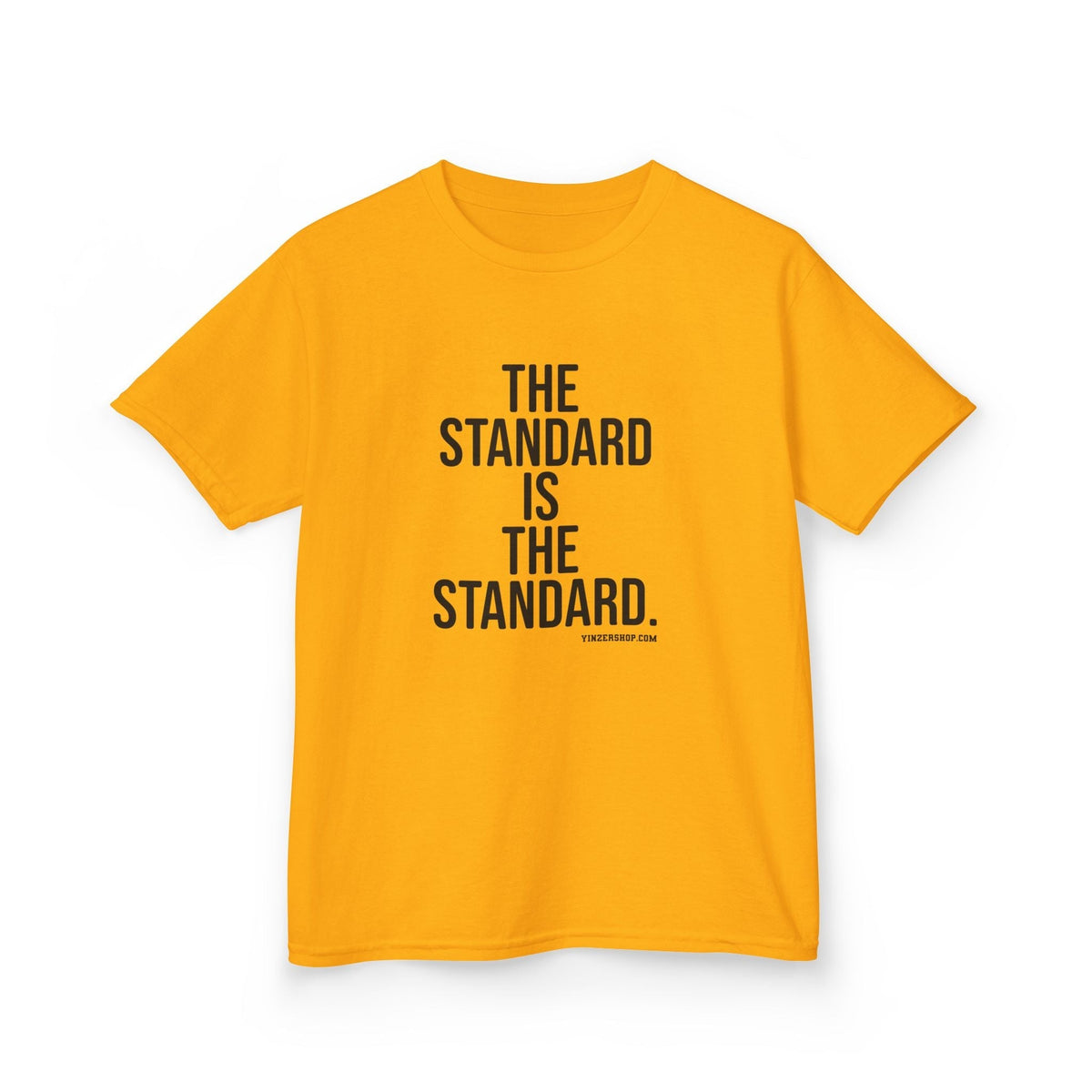 The Standard is the Standard Kids Graphic T-Shirt