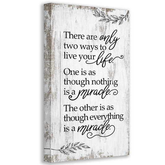 There Are Only Two Ways - Canvas